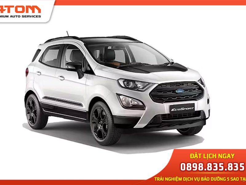 Bảo dưỡng Ford Ecosport: Lịch trình, Hạng mục & Chi phí 2025